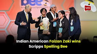 Indian American Faizan Zaki wins Scripps Spelling Bee